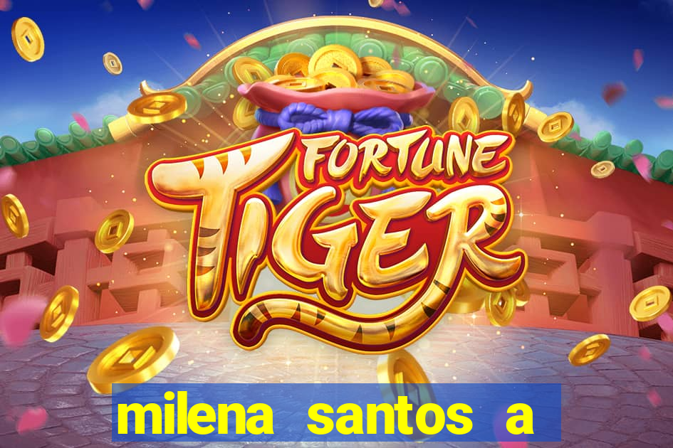 milena santos a musa da borracharia